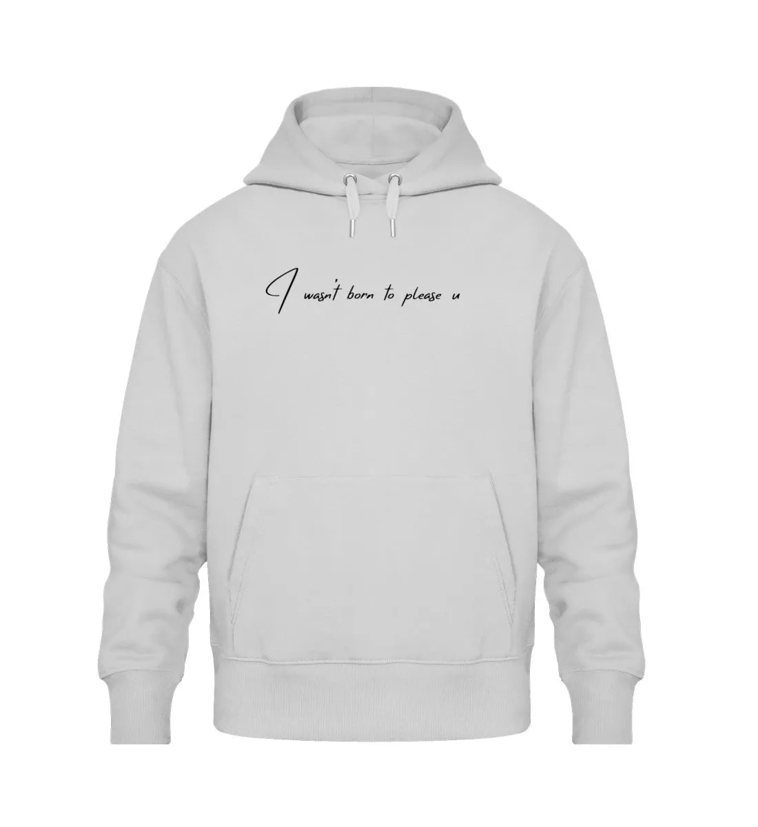 Oversized Hoodie Damen - wasn't born to please u