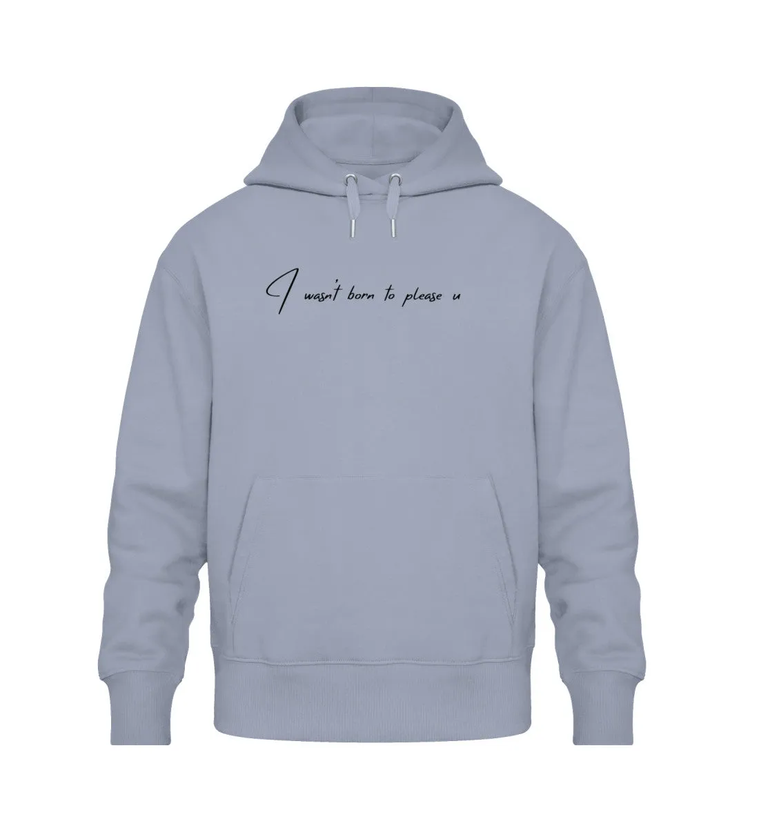 Oversized Hoodie Damen - wasn't born to please u
